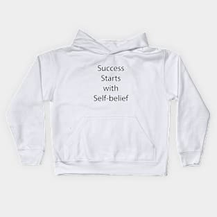 Motivational Quote 20 Kids Hoodie